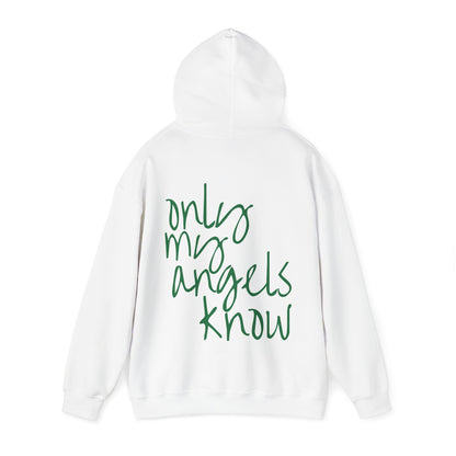 The "Only My Angels Know" Hoodie (Green Edition)