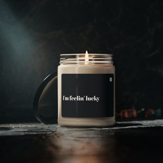 The "I'm feelin' lucky" Candle (Limited Edition)