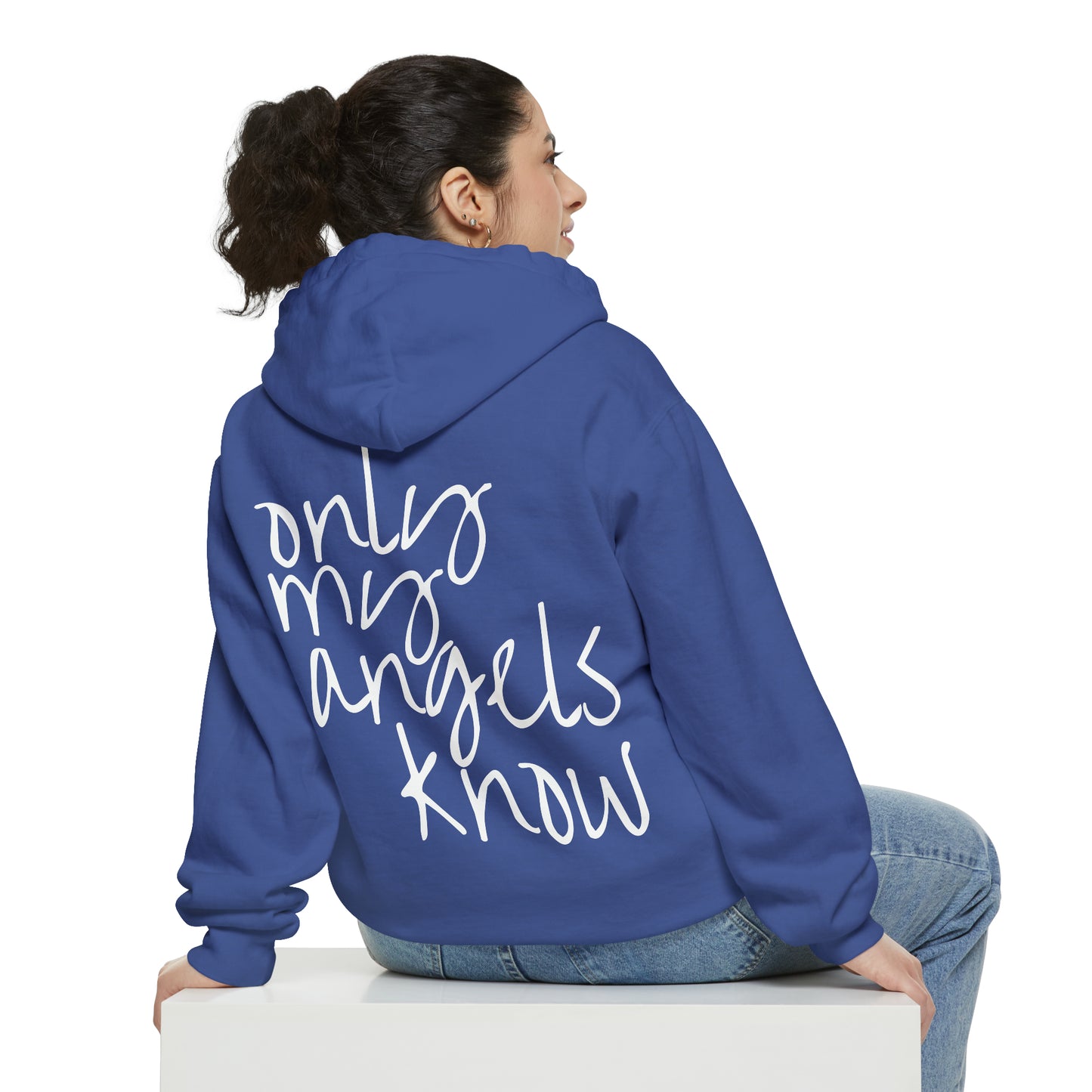 The "Only My Angels Know" Hoodie